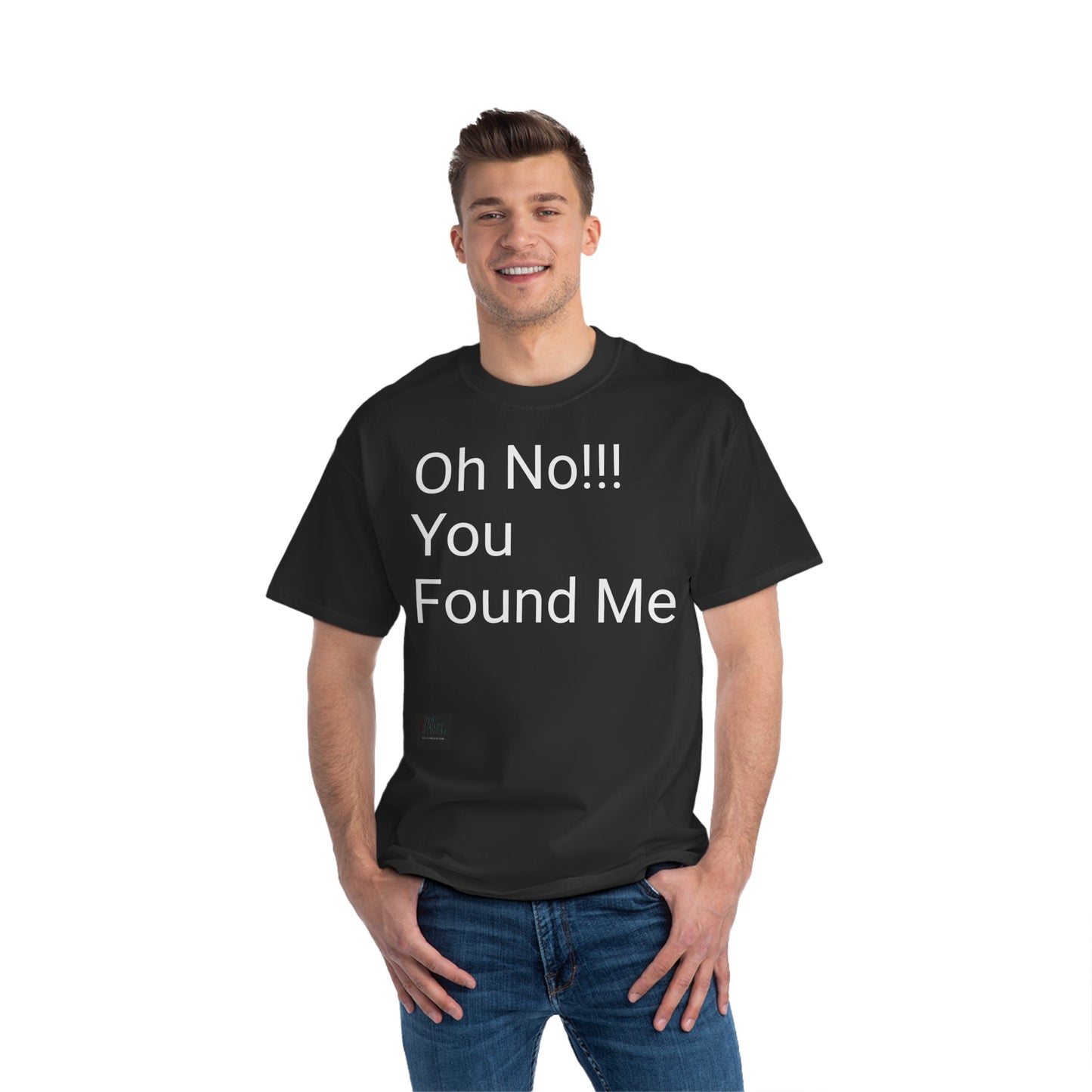 BIGxXxANGRY DESIGNS "Oh No You Found Me" T-Shirt