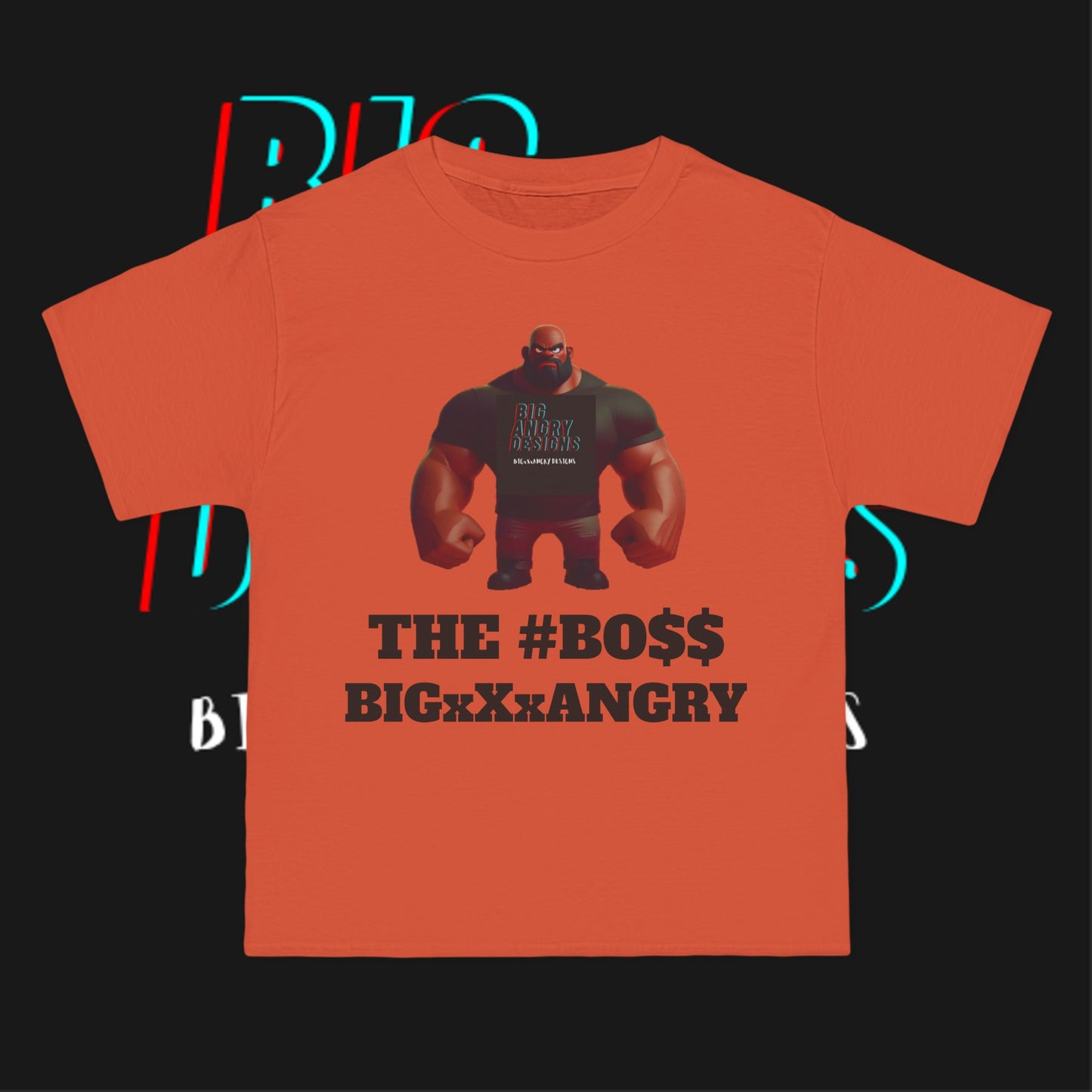 BIGxXxANGRY DESIGNS "THE #BOSS" T-SHIRT